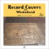 和田誠 『Record Covers in Wadaland 和田誠レコードジャケット集』