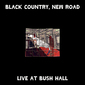 ブラック・カントリー・ニュー・ロード（Black Country, New Road）『Live At Bush Hall』勢いが彩りを増した歌と高い演奏力で立体化された新曲のみのライブ盤